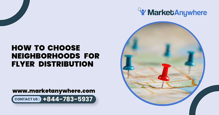 Blog image showing flyer distribution planning for how to choose neighborhoods for flyer distribution