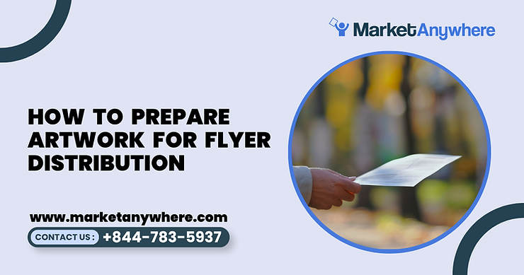 Blog image showing flyer distribution planning for how to prepare artwork for flyer distribution