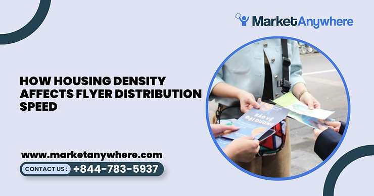 Blog image showing flyer distribution planning for how housing density affects flyer distribution speed