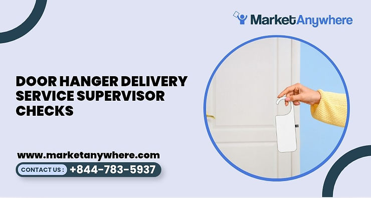 Blog image showing door hanger delivery service planning for door hanger delivery service supervisor checks