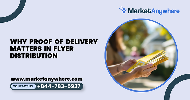 Blog image showing flyer distribution planning for why proof of delivery matters in flyer distribution