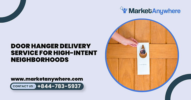 Blog image showing door hanger delivery service planning for door hanger delivery service for high-intent neighborhoods