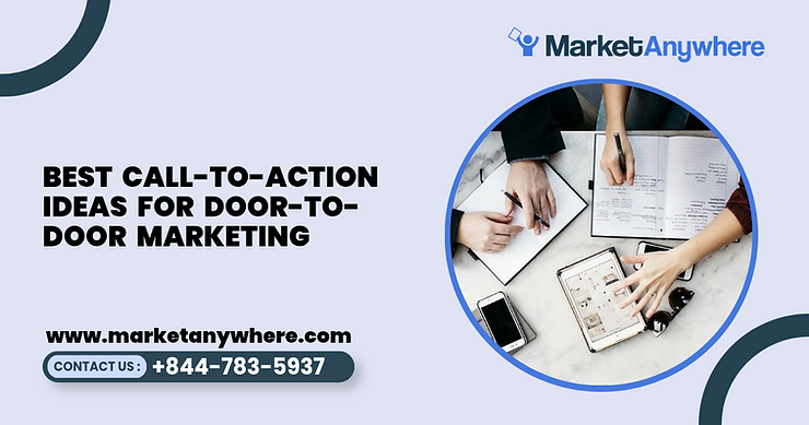 Blog image showing door-to-door marketing planning for best call-to-action ideas for door-to-door marketing