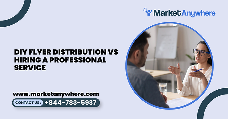 Blog image showing flyer distribution planning for diy flyer distribution vs hiring a professional service
