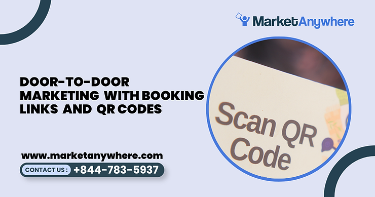 Blog image showing door-to-door marketing planning for door-to-door marketing with booking links and qr codes