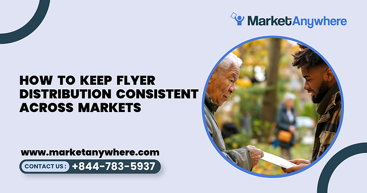 Blog image showing flyer distribution planning for how to keep flyer distribution consistent across markets