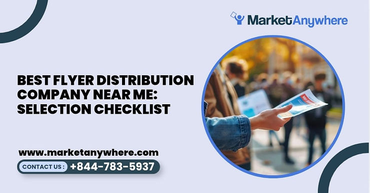Blog image showing best flyer distribution company planning for best flyer distribution company near me: selection checklist