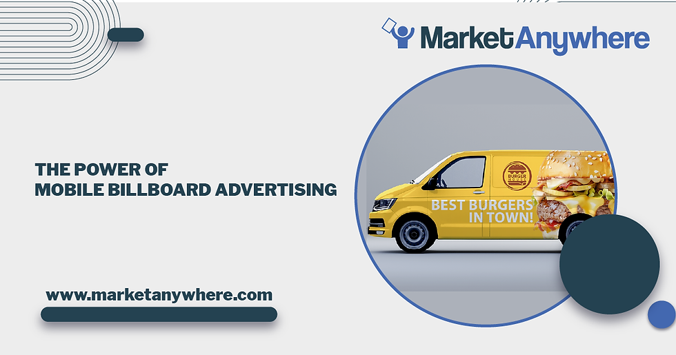 Illustration accompanying The Power of Mobile Billboard Advertising
