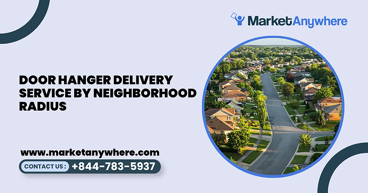Blog image showing door hanger delivery service planning for door hanger delivery service by neighborhood radius