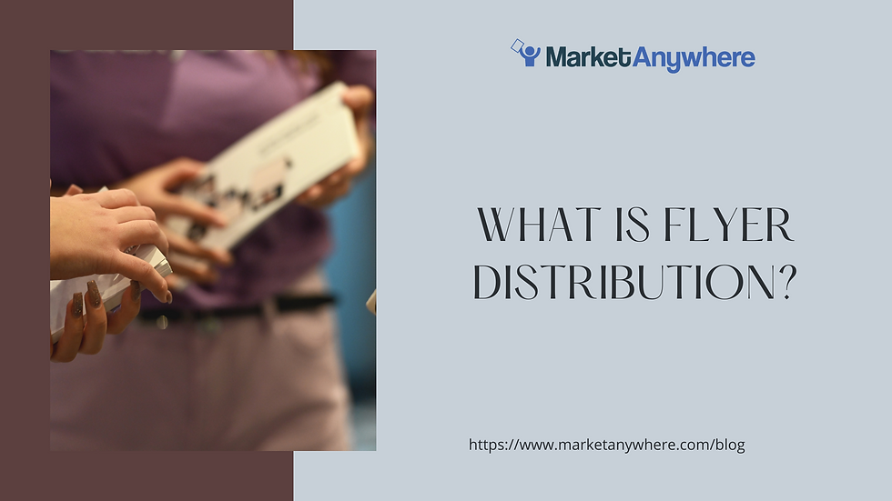 What is Flyer Distribution?