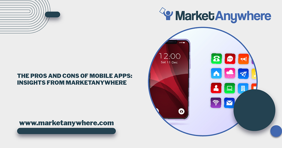 Illustration accompanying The Pros and Cons of Mobile Apps: Insights from MarketAnywhere